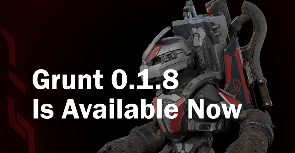 Header for the blog post, with a Halo grunt in the background and text that says “Grunt 0.1.8 Is Available Now”